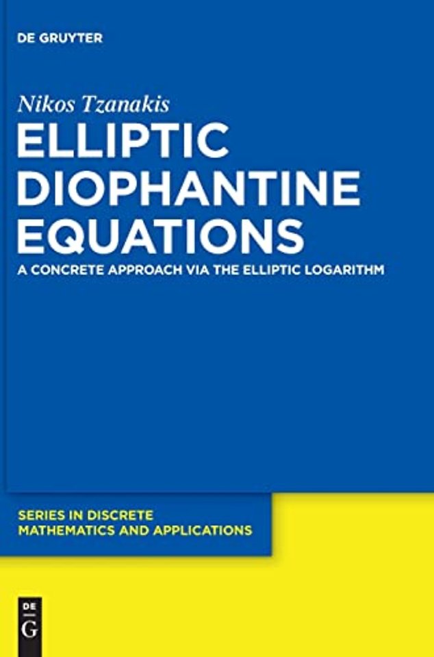Elliptic Diophantine Equations – A Concrete Approach via the Elliptic Logarithm