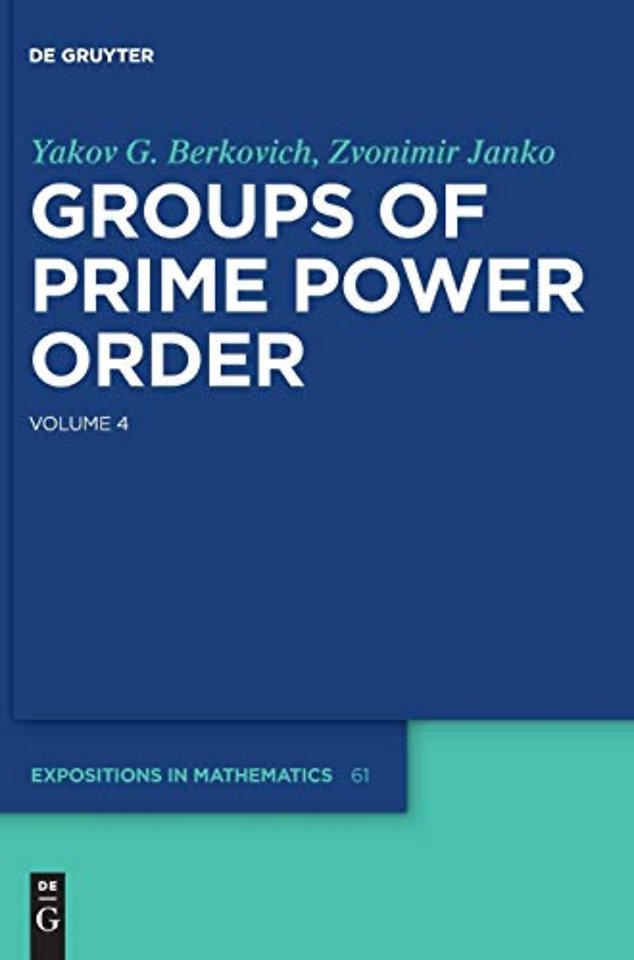 Groups of Prime Power Order. Volume 4