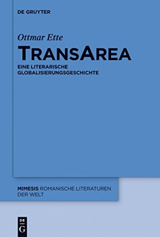 TransArea – Eine literarische Globalisierungsgeschichte