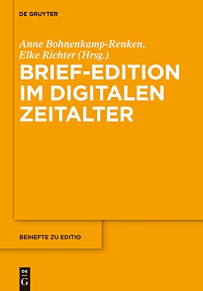 Brief–Edition im digitalen Zeitalter