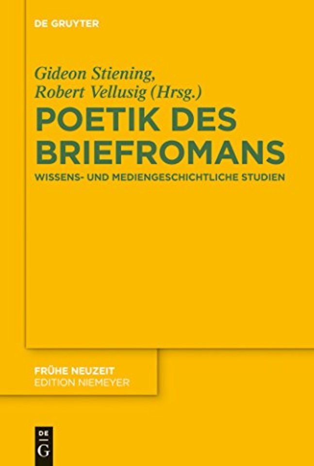 Poetik des Briefromans – Wissens– und mediengeschichtliche Studien