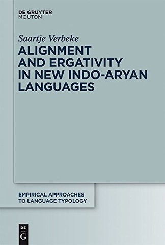 Alignment and Ergativity in New Indo–Aryan Languages