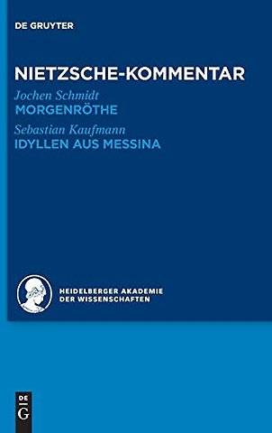 Kommentar zu Nietzsches "Morgenröthe", "Idyllen aus Messina"