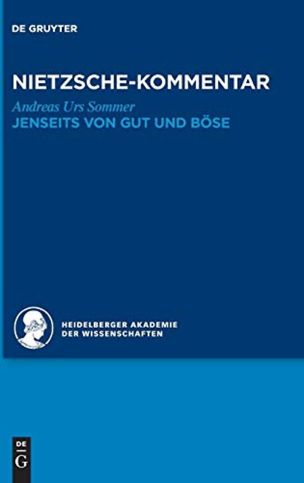 Kommentar zu Nietzsches "Jenseits von Gut und Bose"