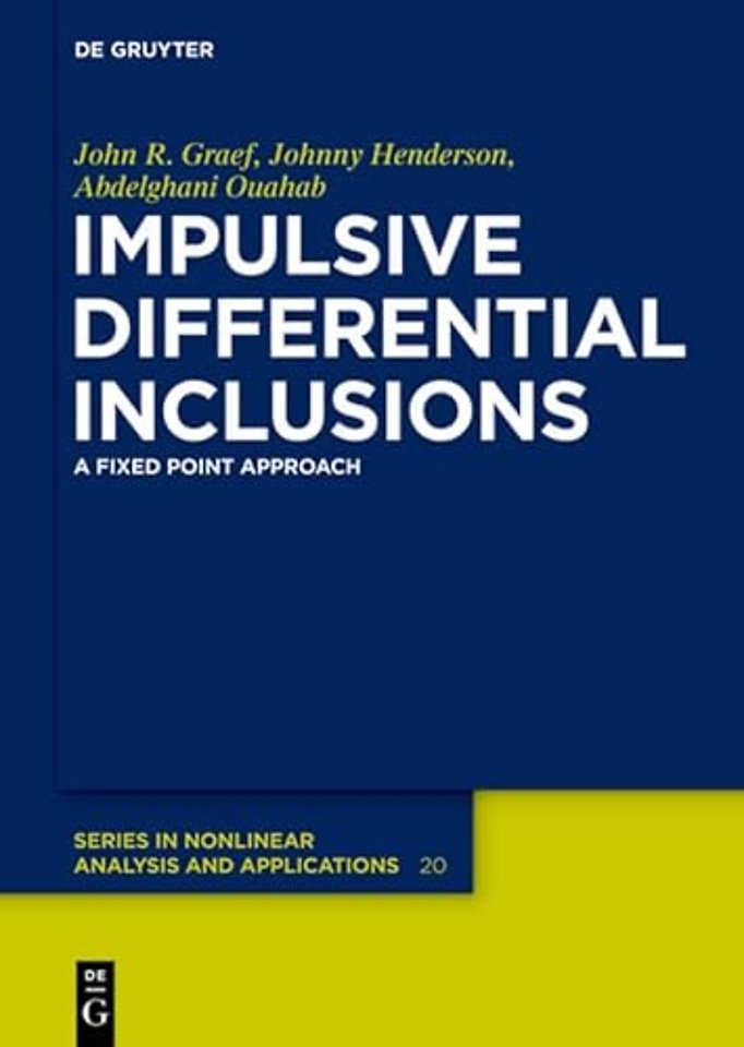 Impulsive Differential Inclusions – A Fixed Point Approach