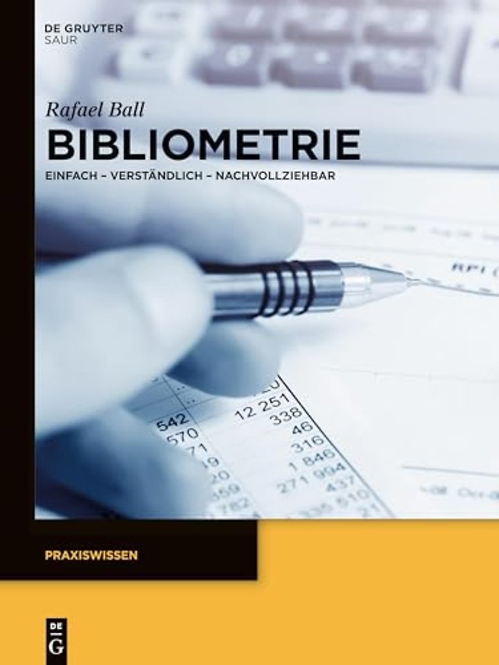 Bibliometrie – Einfach – verständlich – nachvollziehbar