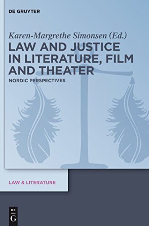 Law and Justice in Literature, Film and Theater