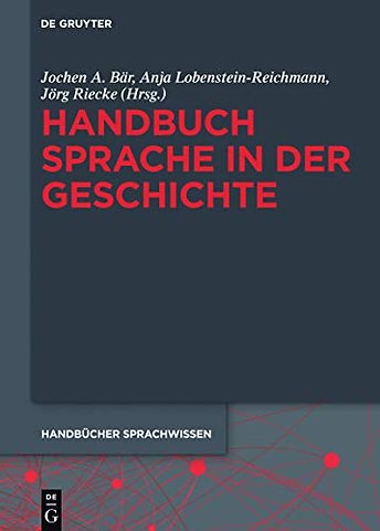 Handbuch Sprache in der Geschichte