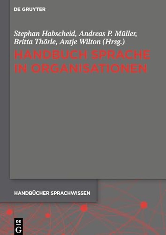 Handbuch Sprache in Organisationen