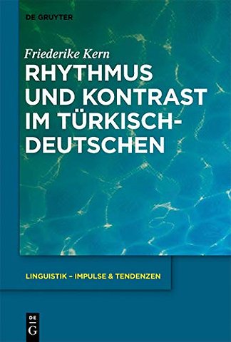 Rhythmus und Kontrast im Türkischdeutschen