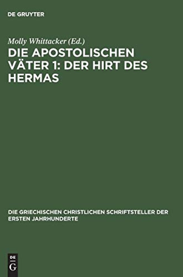 Die apostolischen Väter 1: Der Hirt des Hermas