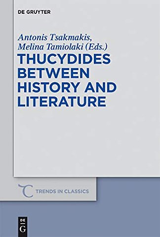 Thucydides Between History and Literature