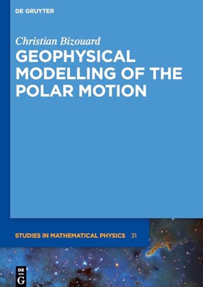 Geophysical Modelling of the Polar Motion