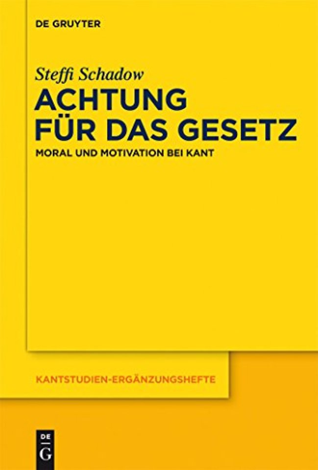 Achtung für das Gesetz – Moral und Motivation bei Kant