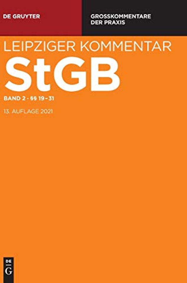 Band 2, Strafgesetzbuch. Leipziger Kommentar, §§ 19-31