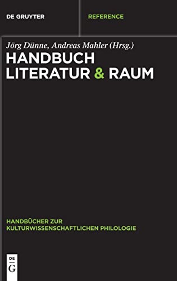 Handbuch Literatur & Raum