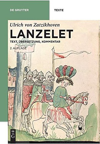 Lanzelet – Text – Übersetzung – Kommentar. Studienausgabe