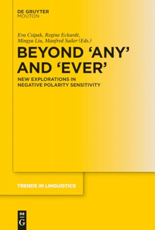 Beyond `Any` and `Ever` – New Explorations in Negative Polarity Sensitivity