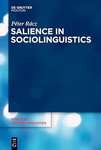 Salience in Sociolinguistics – A Quantitative Approach
