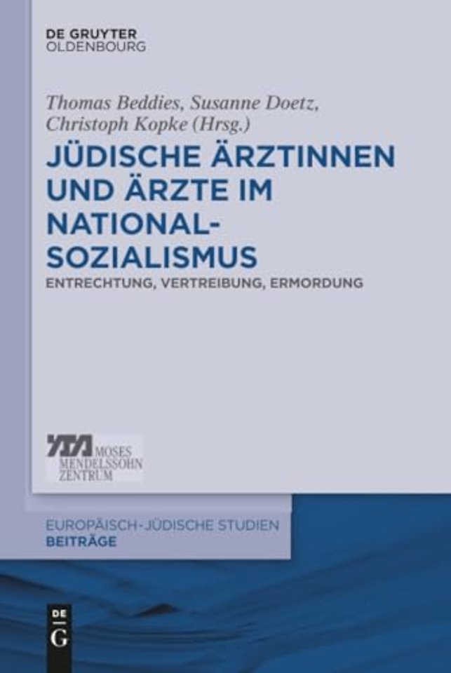 Judische Arztinnen und Arzte im Nationalsozialismus