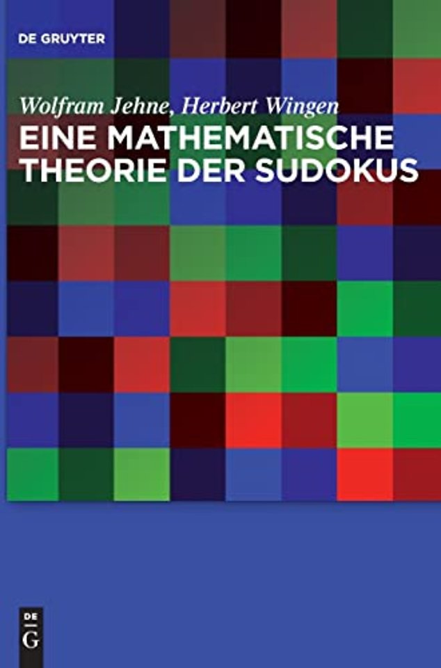 Eine mathematische Theorie der Sudokus