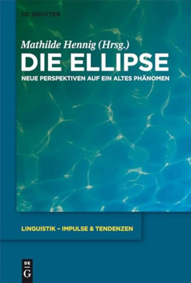 Die Ellipse – Neue Perspektiven auf ein altes Phänomen