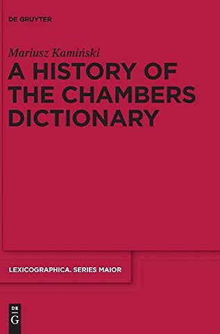 A History of the Chambers Dictionary