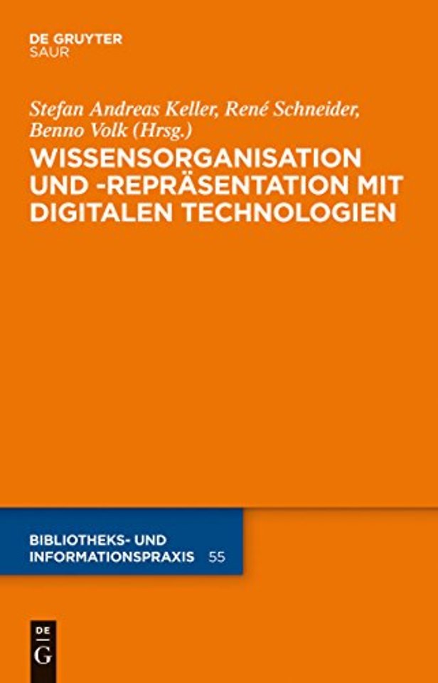 Wissensorganisation und –repräsentation mit digitalen Technologien