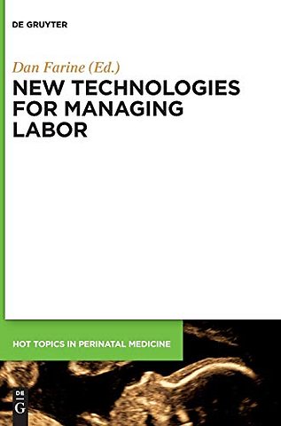 New technologies for managing labor