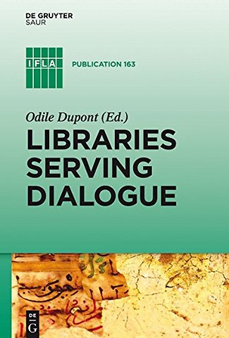 Libraries Serving Dialogue