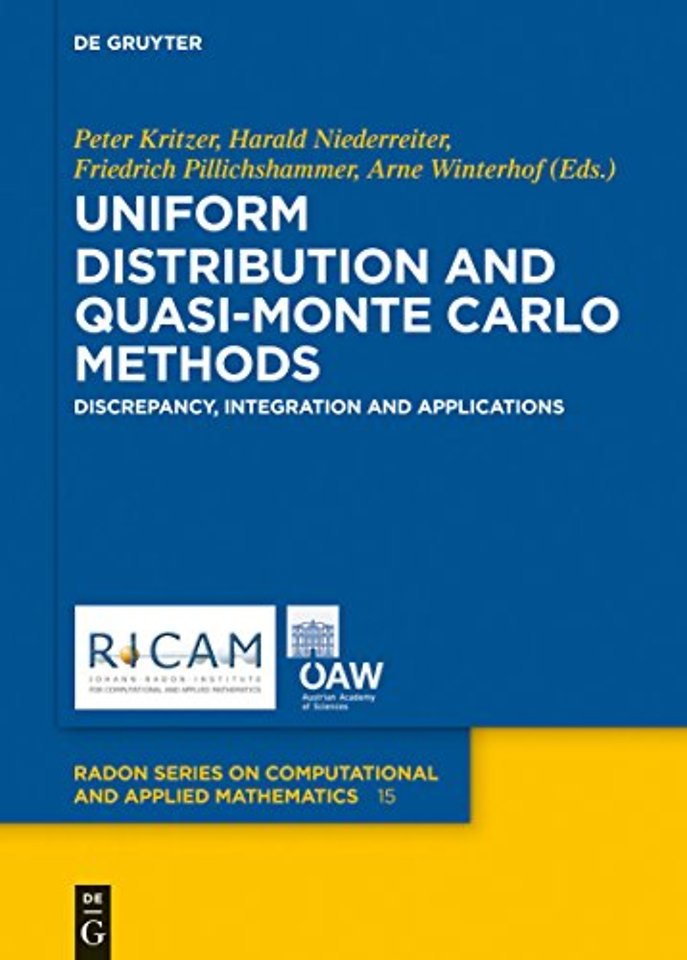 Uniform Distribution and Quasi–Monte Carlo Metho – Discrepancy, Integration and Applications