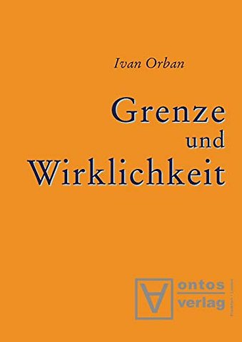 Grenze und Wirklichkeit – Gedanken über die Ursache von Gut und Böse