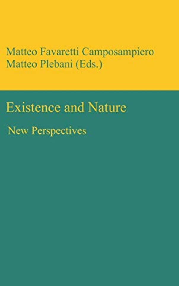 Existence and Nature – New Perspectives