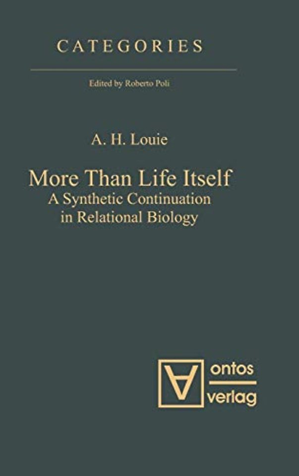 More Than Life Itself – A Synthetic Continuation in Relational Biology