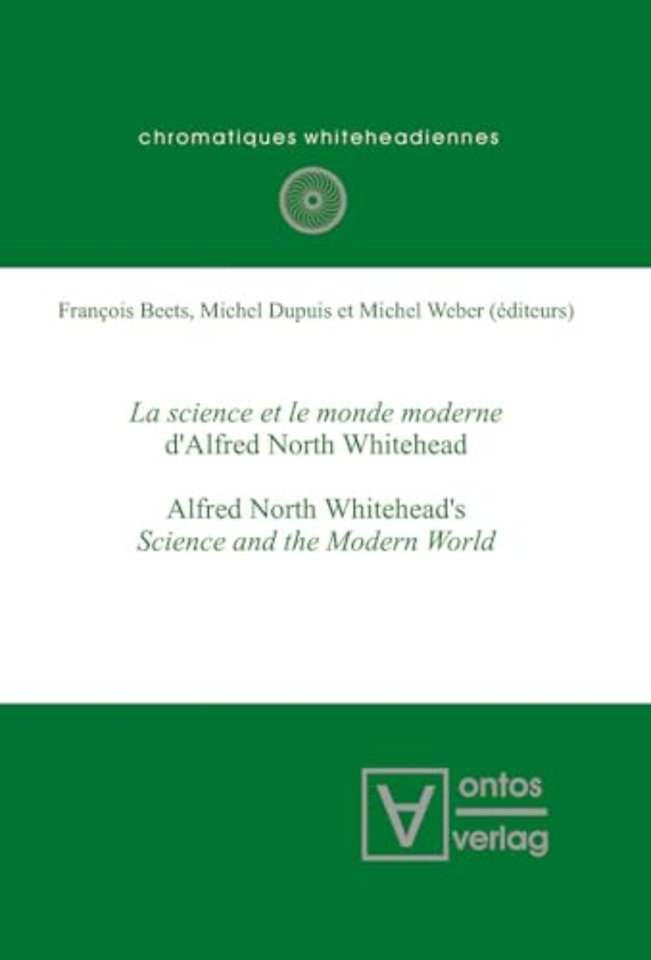 La science et le monde moderne d`Alfred North Wh – Alfred North Whitehead`s Science and the Modern World