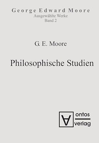 Ausgewahlte Schriften, Band 2, Philosophische Studien