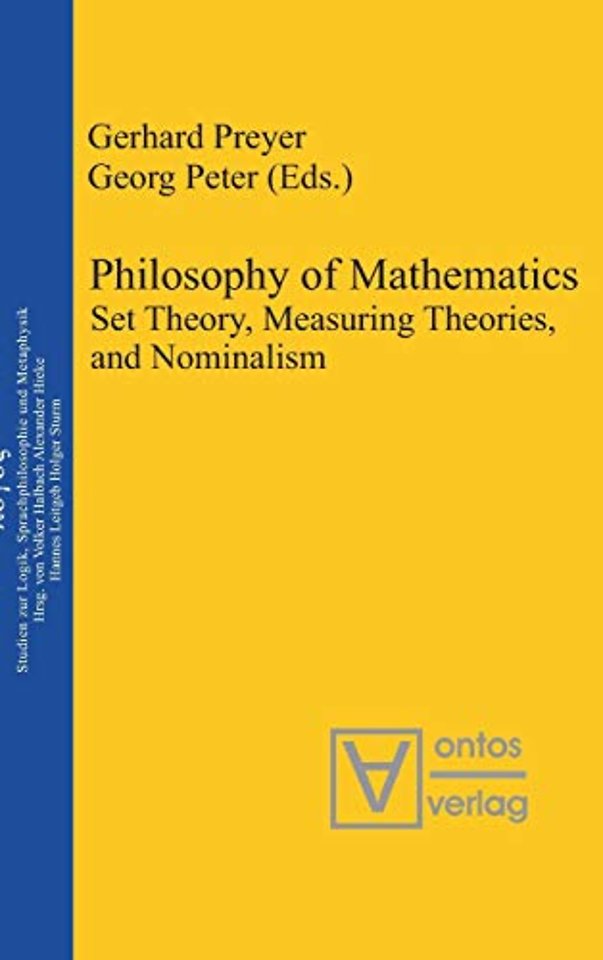 Philosophy of Mathematics – Set Theory, Measuring Theories, and Nominalism