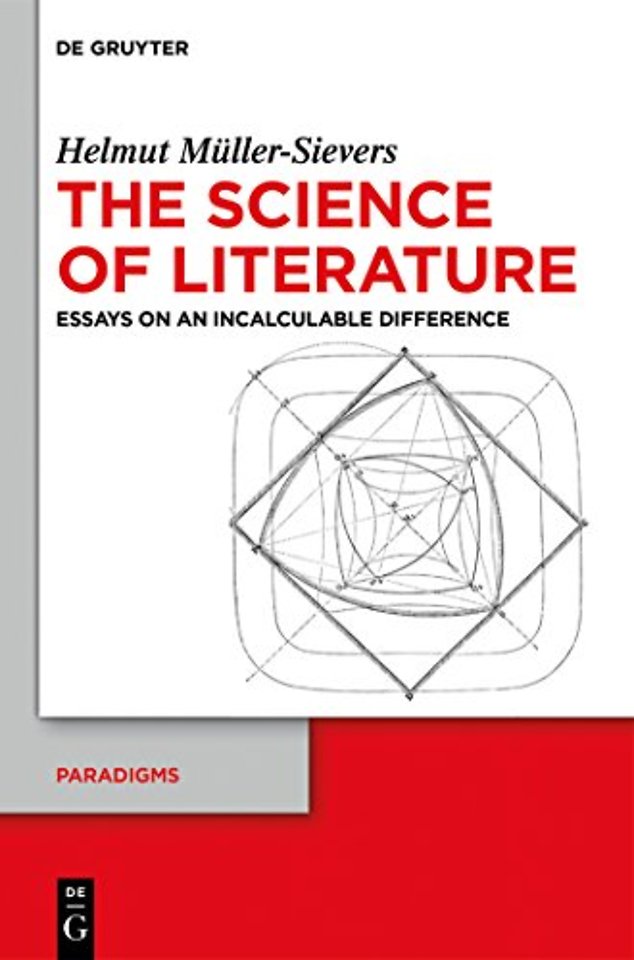 The Science of Literature – Essays on an Incalculable Difference