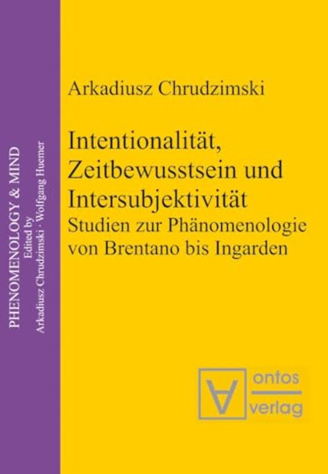 Intentionalitat, Zeitbewusstsein und Intersubjektivitat