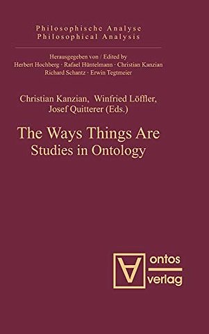 The Ways Things Are – Studies in Ontology