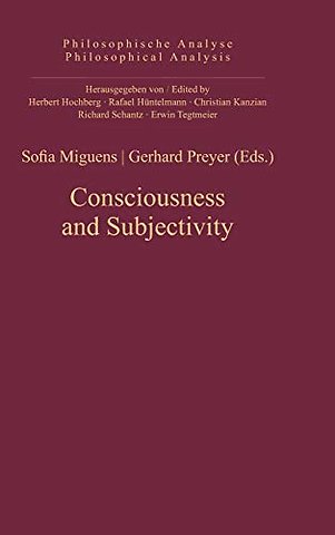 Consciousness and Subjectivity