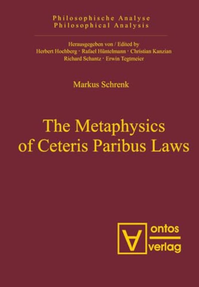 The Metaphysics of Ceteris Paribus Laws
