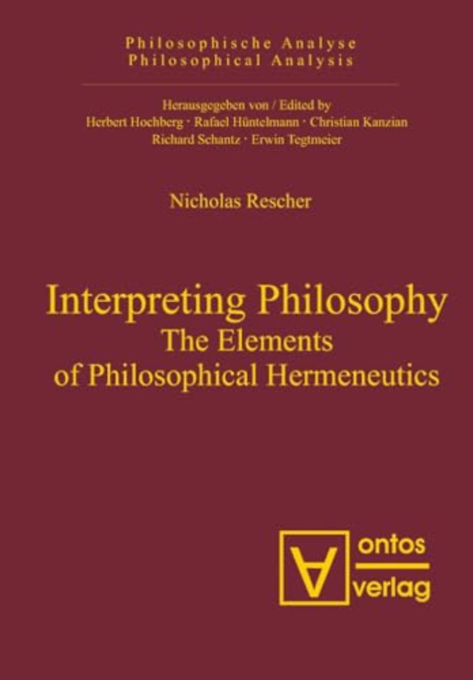 Interpreting Philosophy – The Elements of Philosophical Hermeneutics