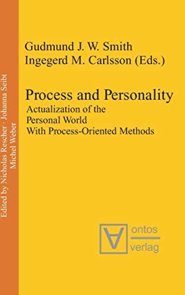 Process and Personality – Actualization of the Personal World With Process–Oriented Methods