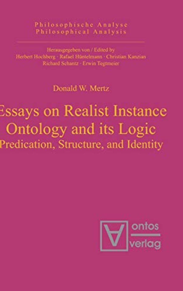 Essays on Realist Instance Ontology and its Logic