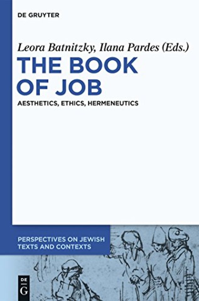 The Book of Job – Aesthetics, Ethics, Hermeneutics