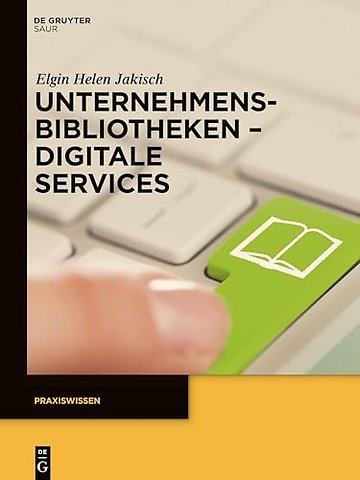 Unternehmensbibliotheken – Digitale Services
