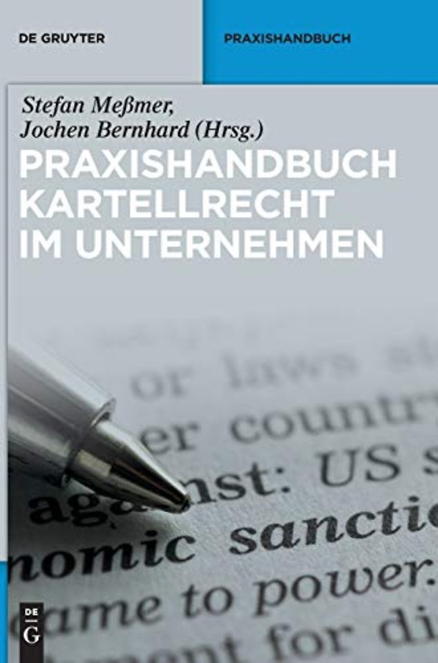 Praxishandbuch Kartellrecht Im Unternehmen
