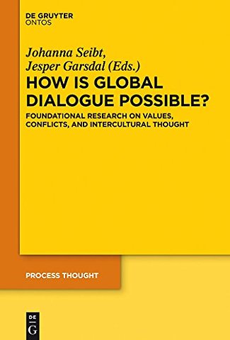 How is Global Dialogue Possible? – Foundational Reseach on Value Conflicts and Perspectives for Global Policy
