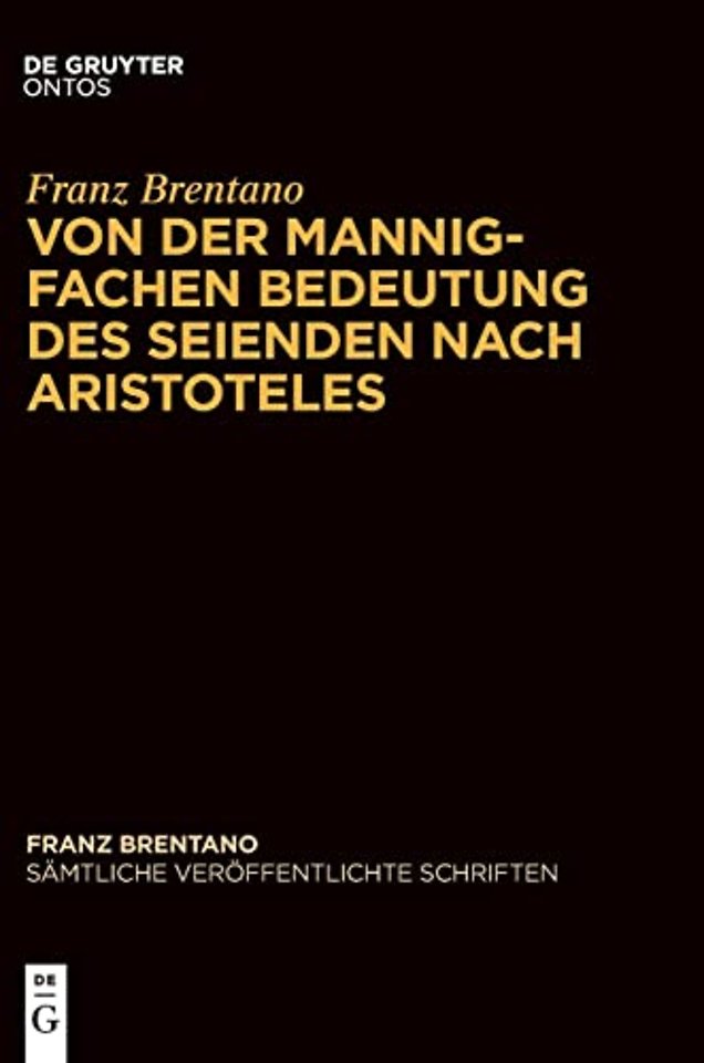 Von der mannigfachen Bedeutung des Seienden nach Aristoteles